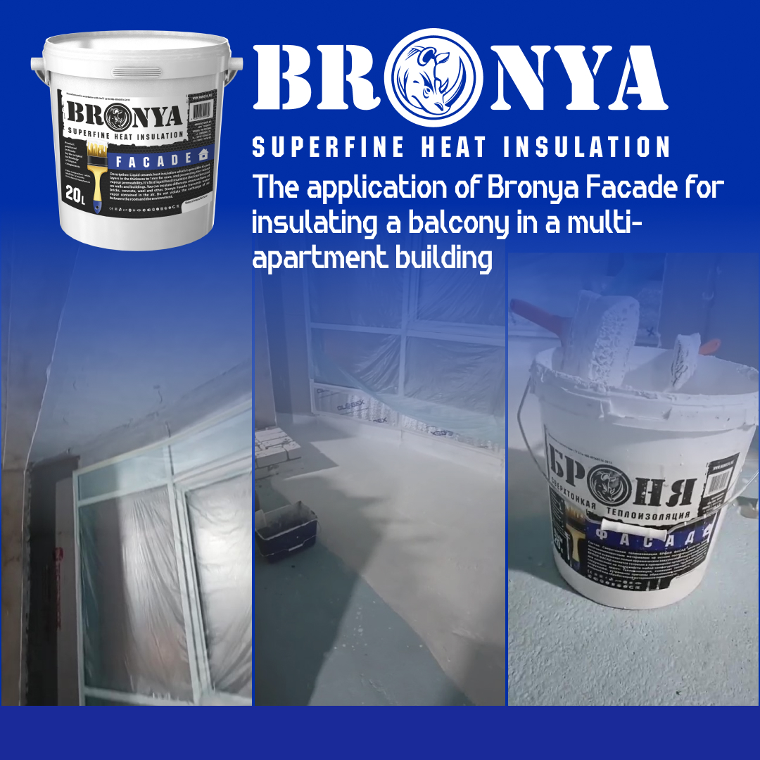 Using Bronya Facade for Thermal Insulation of an Apartment Building Balcony